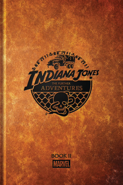 Indiana Jones: The Further Adventures Book 2