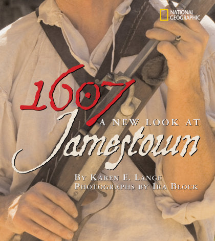 1607: A New Look at Jamestown