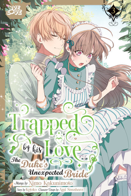Trapped By His Love: The Duke's Unexpected Bride, Volume 3