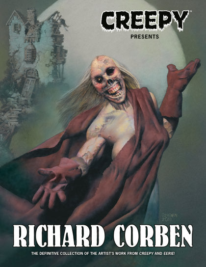 Creepy Presents: Richard Corben