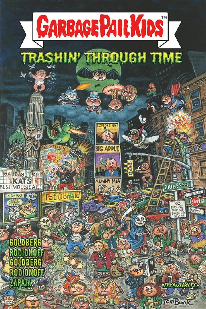 GARBAGE PAIL KIDS TRASHIN THROUGH TIME
