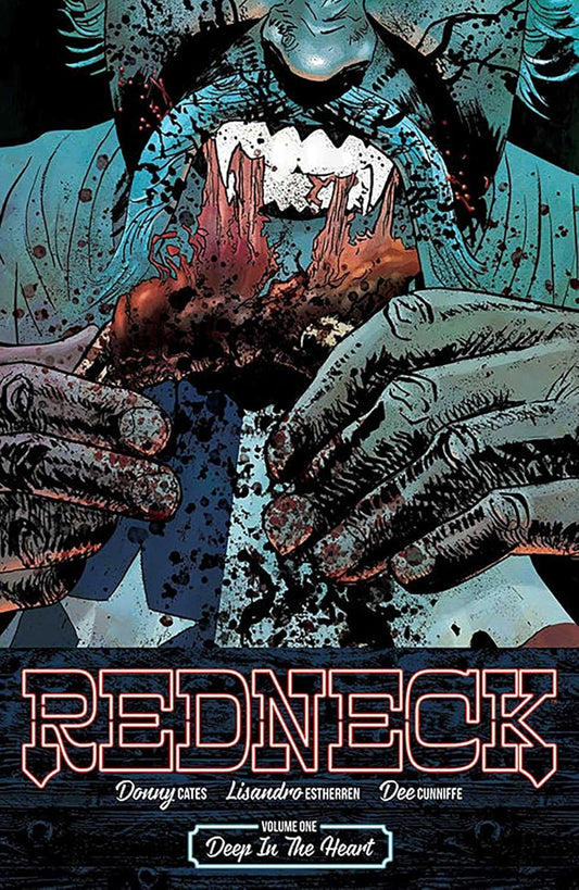 REDNECK VOL. 1: DEEP IN THE HEART