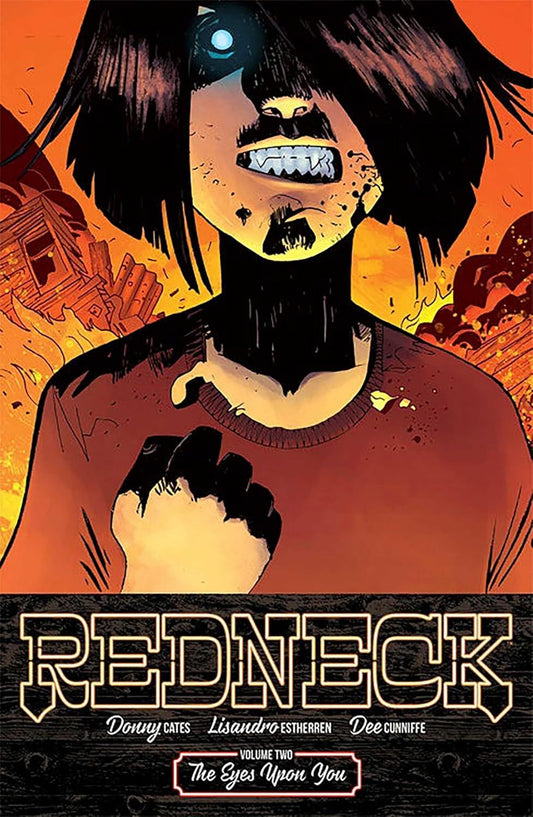 REDNECK VOL. 2: EYES UPON YOU