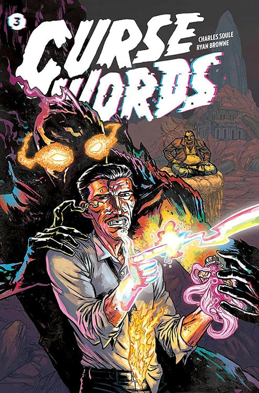 CURSE WORDS VOL. 3: HOLE DAMNED WORLD