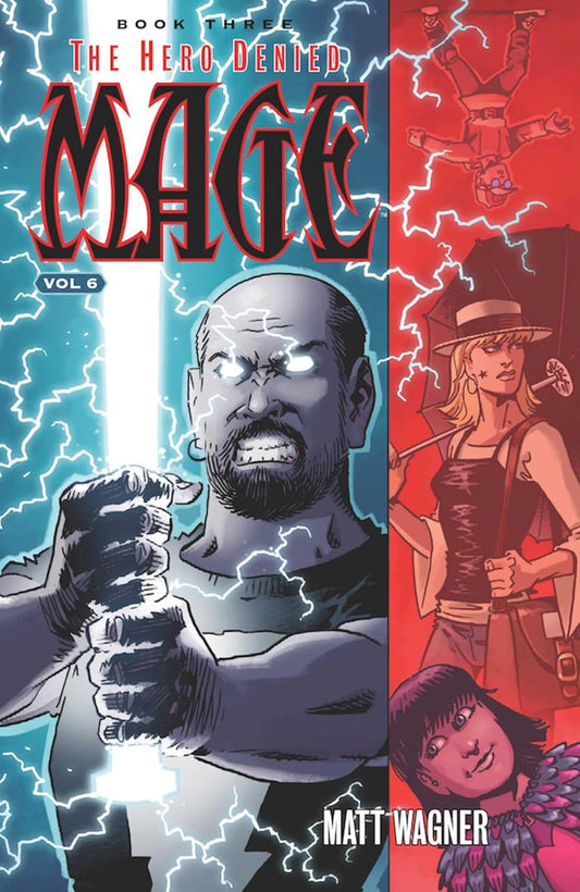 MAGE VOL. 6: HERO DENIED BOOK THREE (PART TWO)