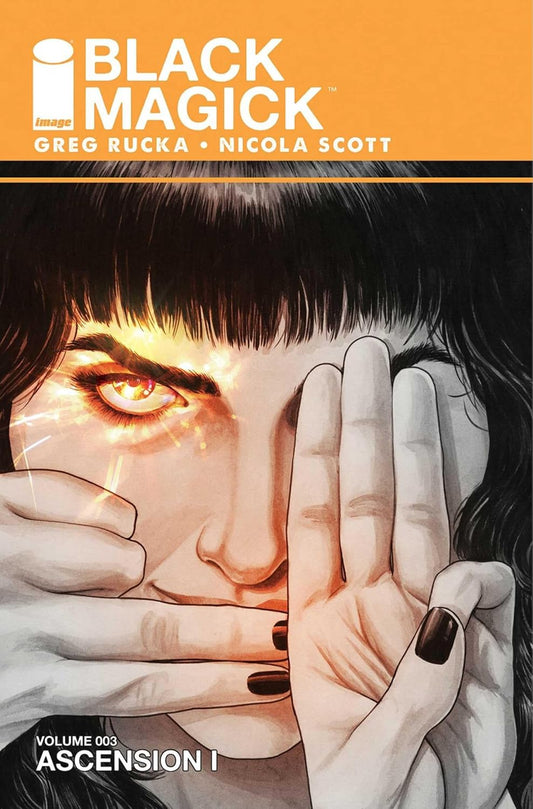 BLACK MAGICK VOL. 3: ASCENSION I