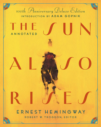 The Annotated Sun Also Rises