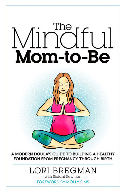 The Mindful Mom-To-Be