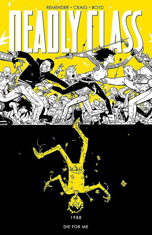 DEADLY CLASS VOL. 4: DIE FOR ME