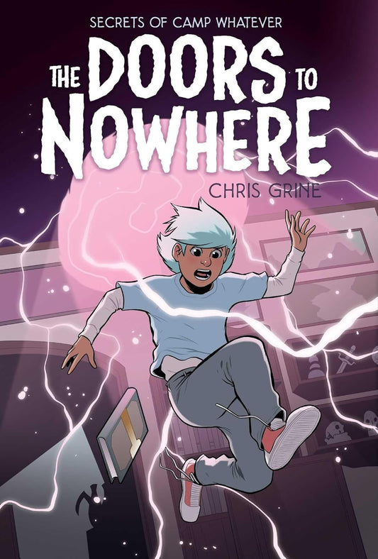 SECRETS OF CAMP WHATEVER VOL. 2: DOORS TO NOWHERE (NEW PRINTING)