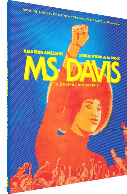 MS DAVIS A GRAPHIC BIOGRAPHY