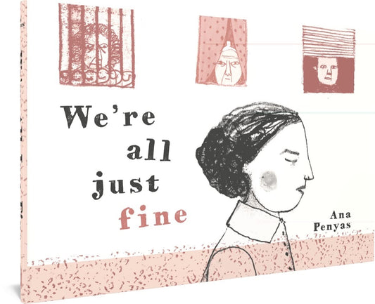 WE'RE ALL JUST FINE