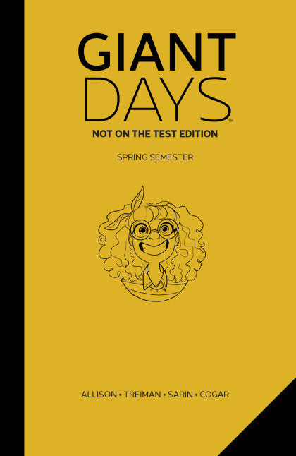 Giant Days: Not on the Test Edition Vol. 3