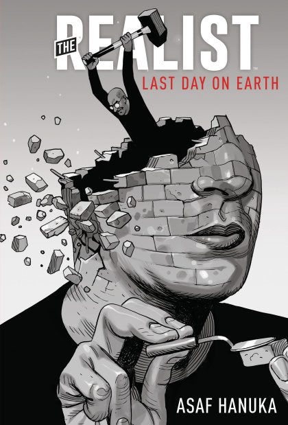 The Realist: The Last Day on Earth