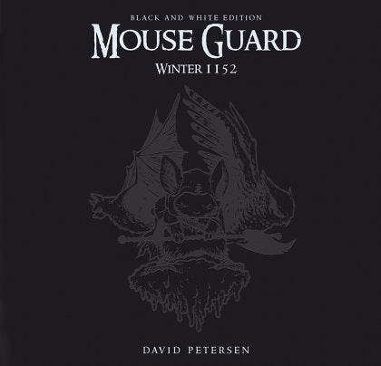 Mouse Guard Volume 2: Winter 1152 Black & White Limited Edition
