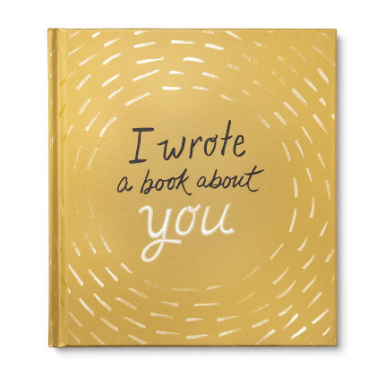 I Wrote a Book About You (Gold)