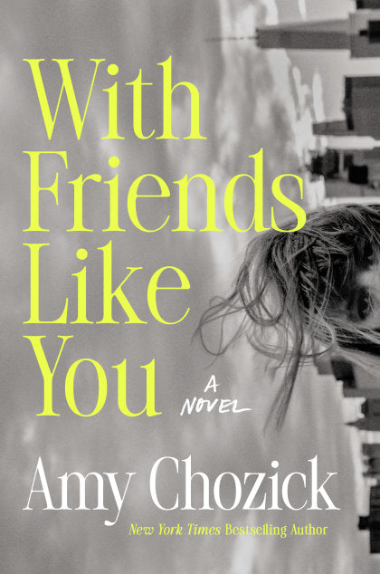With Friends Like You