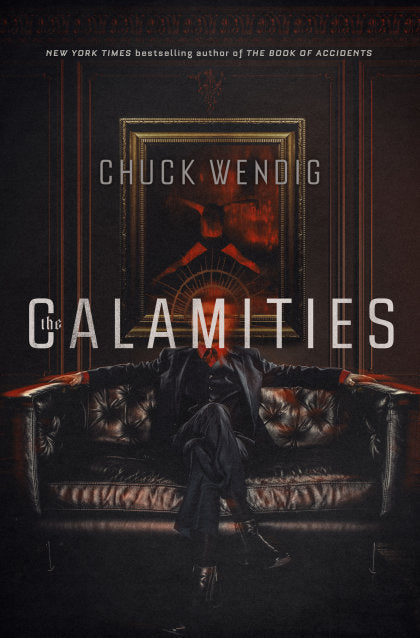The Calamities