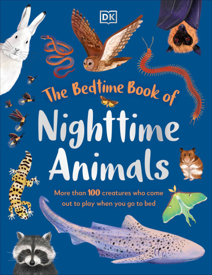 The Bedtime Book of Night-Time Animals