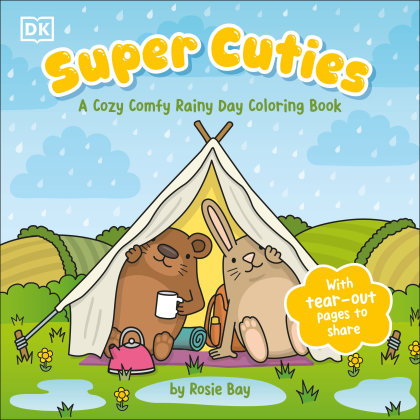 Super Cuties: A Cozy Comfy Rainy Day Coloring Book