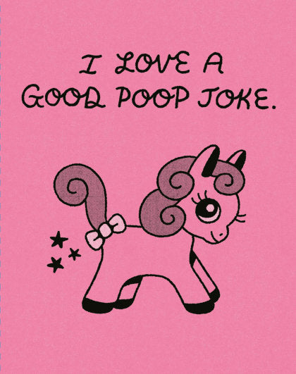 Humor Us Greeting Cards: Just for Laughs - I Love a Good Poop Joke (Pack of 6)
