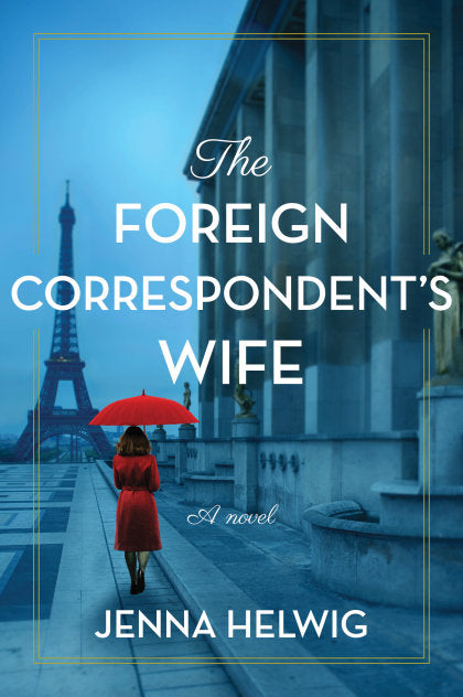 The Foreign Correspondent's Wife