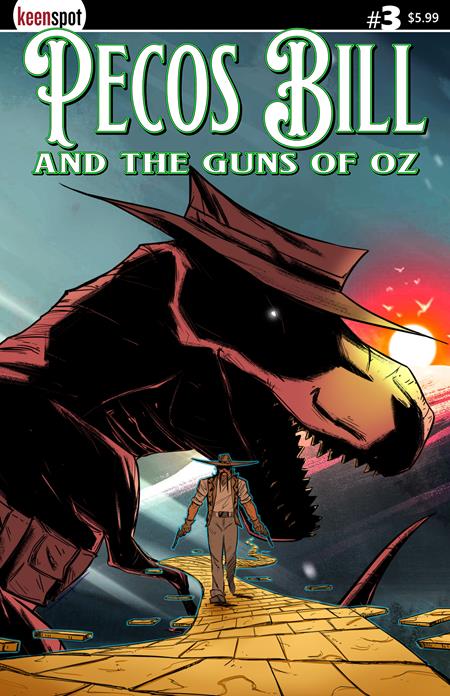 PECOS BILL & THE GUNS OF OZ #3