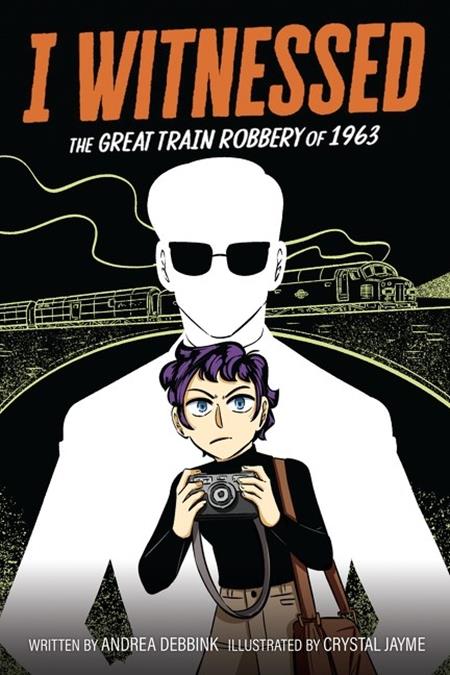 I WITNESSED THE GREAT TRAIN ROBBERY OF 1963