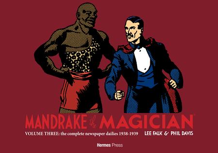 MANDRAKE THE MAGICIAN VOL. 3: THE COMPLETE NEWSPAPER DAILIES