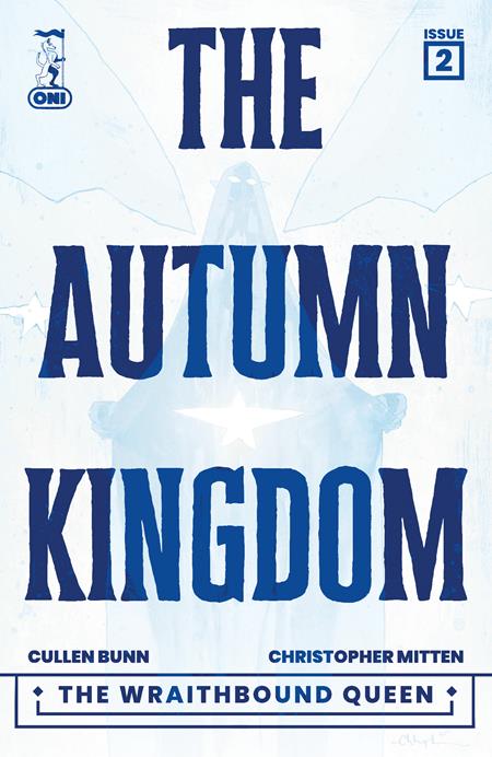 AUTUMN KINGDOM THE WRAITHBOUND QUEEN #2 (OF 4)