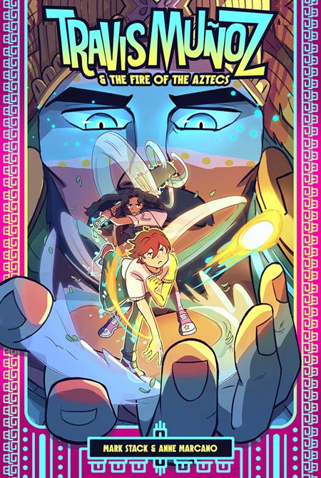 TRAVIS MUNOZ AND THE FIRE OF THE AZTECS BOOK 01