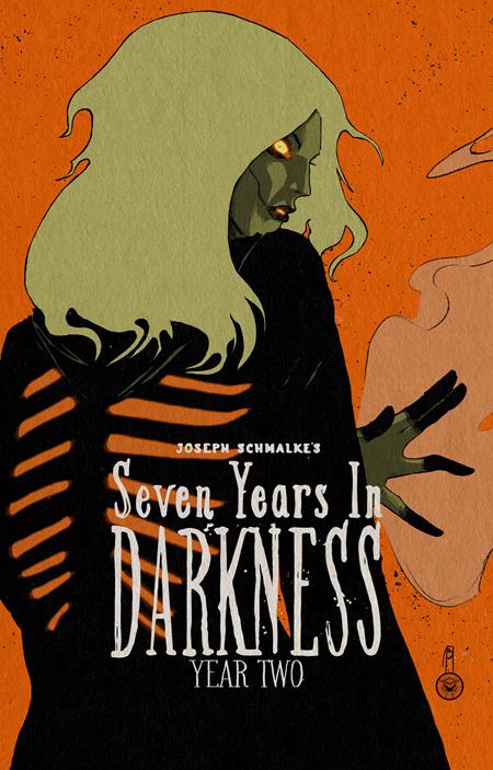 SEVEN YEARS IN DARKNESS YEAR TWO