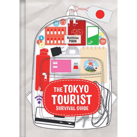 TOKYO TOURIST SURVIVAL GUIDE