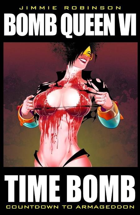 BOMB QUEEN VOL. 6: TIME BOMB