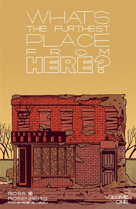 WHATS THE FURTHEST PLACE FROM HERE VOL. 1