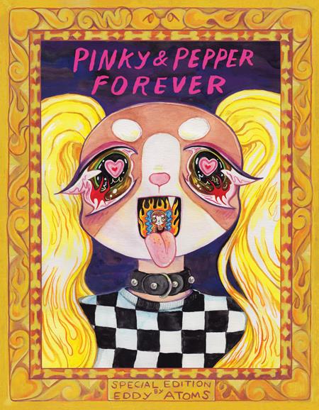 PINKY & PEPPER FOREVER SPECIAL EDITION