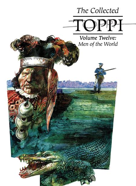 COLLECTED TOPPI VOL. 12: MEN OF THE WORLD