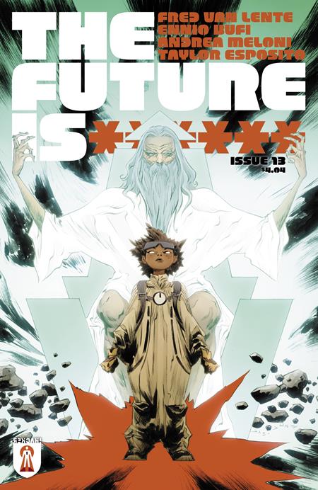FUTURE IS ****** #13