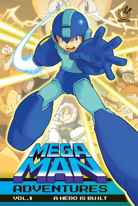 MEGA MAN ADVENTURES VOL. 1: (OF 4) A HERO IS BUILT