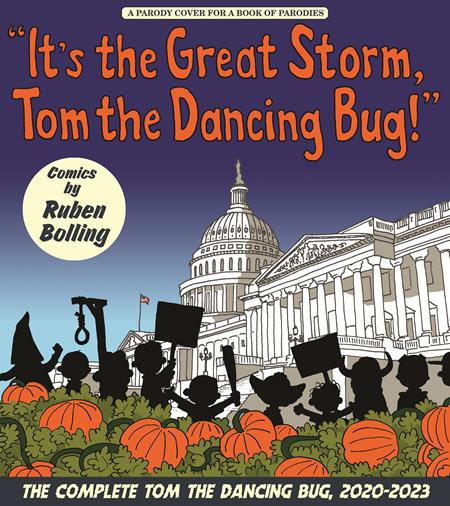 ITS THE GREAT STORM TOM THE DANCING BUG VOL. 8