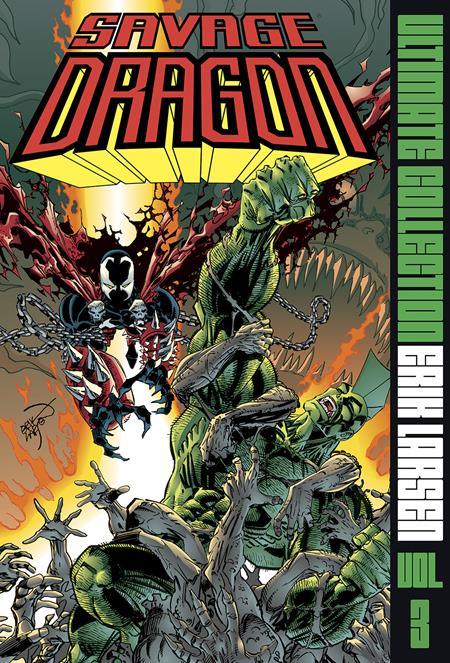 SAVAGE DRAGON ULTIMATE COLLECTION VOL. 3