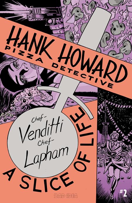 HANK HOWARD PIZZA DETECTIVE A SLICE OF LIFE #2 (OF 2)