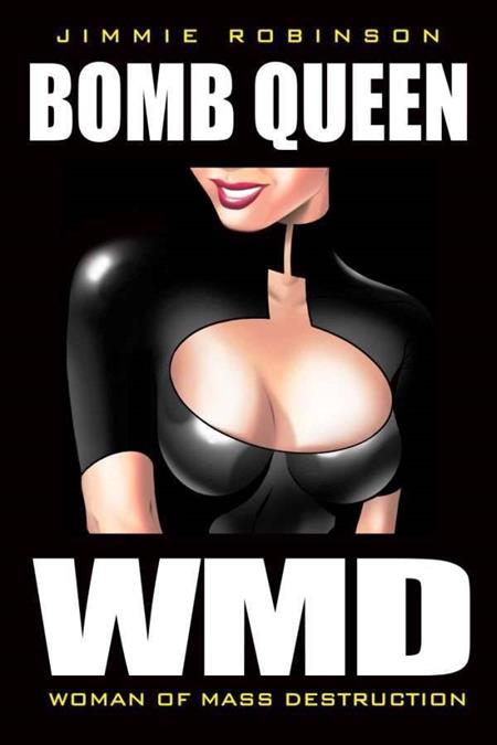 BOMB QUEEN VOL. 1: WOMAN OF MASS DESTRUCTION