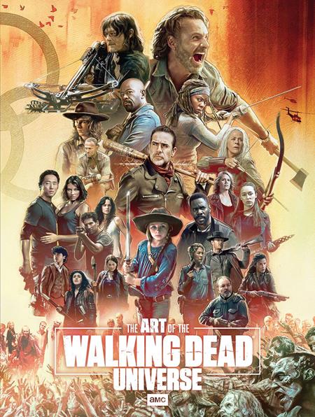 ART OF AMCS WALKING DEAD UNIVERSE