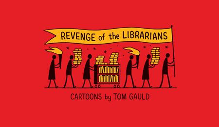 REVENGE OF THE LIBRARIANS