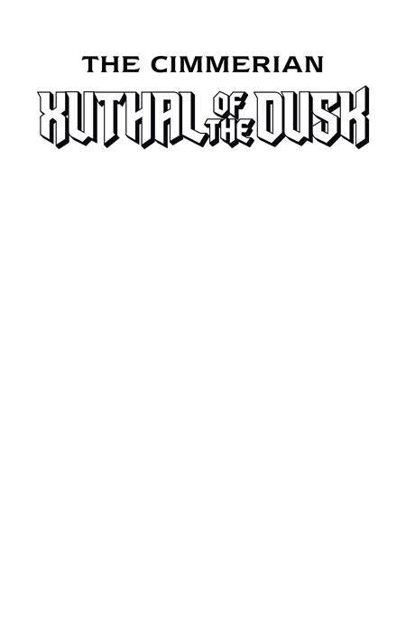 CIMMERIAN XUTHAL OF THE DUSK #1 (OF 3)