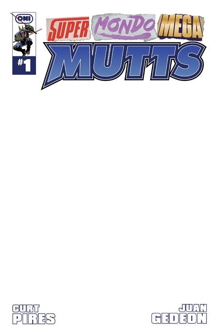 SUPER MONDO MEGA MUTTS #1 (OF 4)