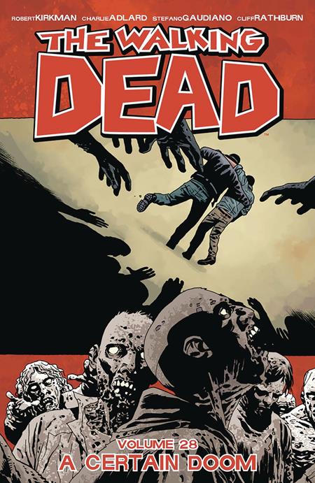 WALKING DEAD VOL. 28: A CERTAIN DOOM