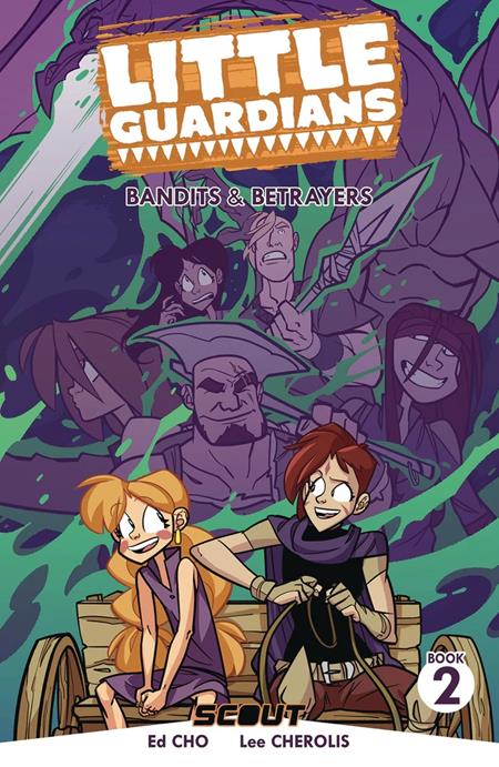 LITTLE GUARDIANS VOL. 2: BANDITS AND BETRAYERS