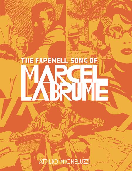 FAREWELL SONG OF MARCEL LABRUME
